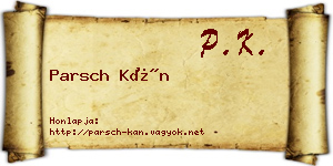 Parsch Kán névjegykártya